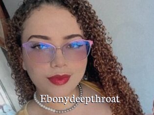 Ebonydeepthroat