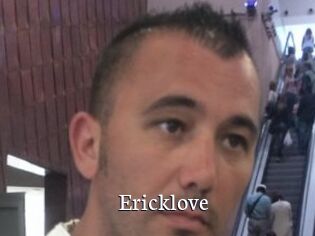 Ericklove