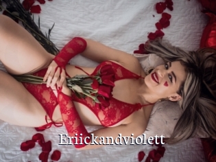 eriickandviolett Gratis xxx Clips
