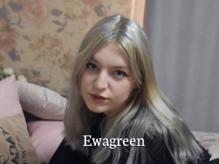 Ewagreen