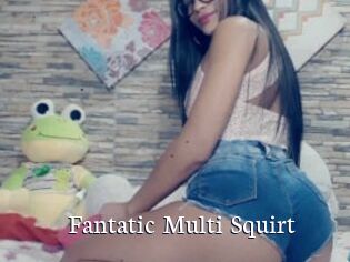 Fantatic_Multi_Squirt