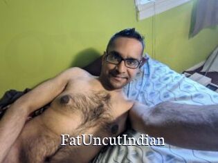 FatUncutIndian