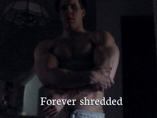 Forever_shredded Gratis xxx Clips