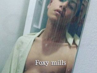 Foxy_mills