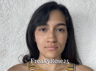 FreakyRose25