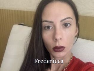Fredericca