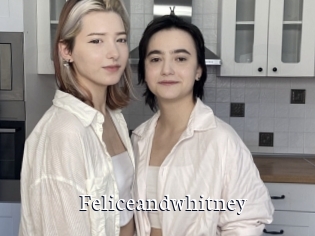 Feliceandwhitney