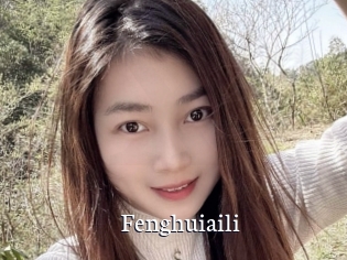 Fenghuiaili