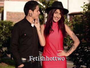 Fetishhottwo
