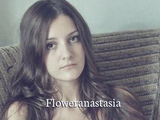 Floweranastasia