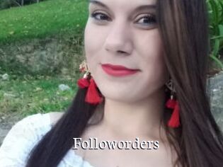 Followorders