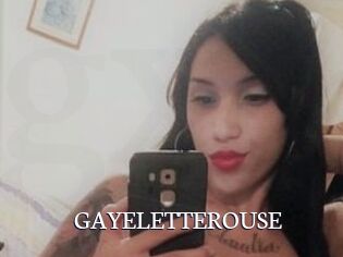 GAYELETTEROUSE