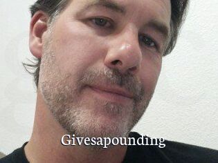 Givesapounding
