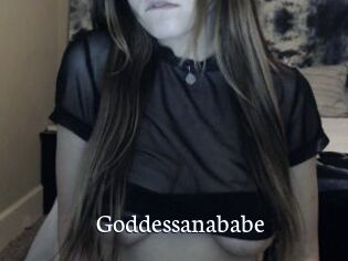 Goddessanababe