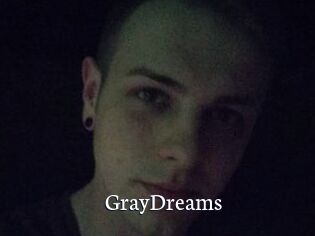 GrayDreams
