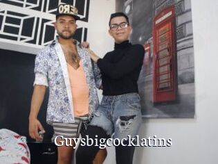Guysbigcocklatins