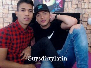 Guysdirtylatin
