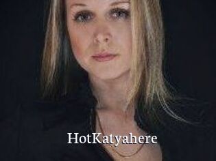 HotKatyahere