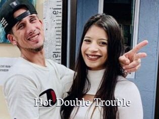 Hot_Double_Trouble