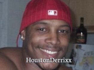 HoustonDerrixx