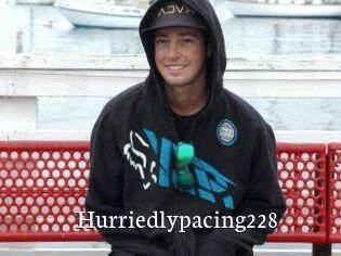 Hurriedlypacing228