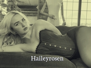 Haileyrosen