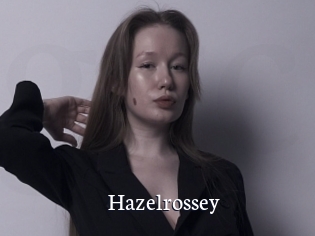 Hazelrossey