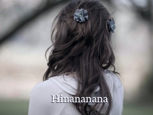 Hinananana