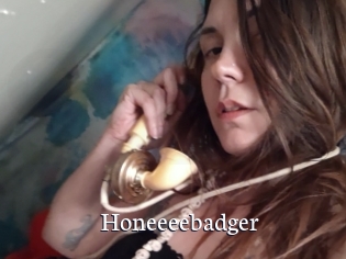 Honeeeebadger