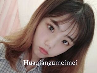 Huaqiangumeimei