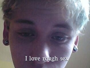 I_love_rough_sex
