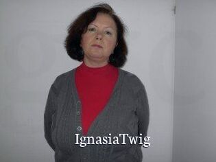 IgnasiaTwig