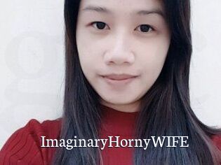 ImaginaryHornyWIFE
