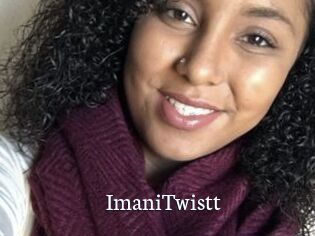 ImaniTwistt