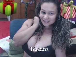 Ishanna