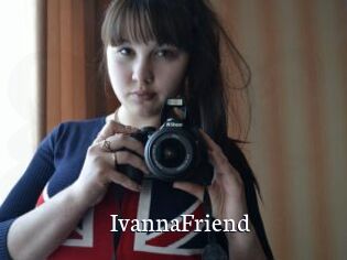 IvannaFriend Gratis xxx Clips