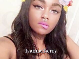Ivannacherry