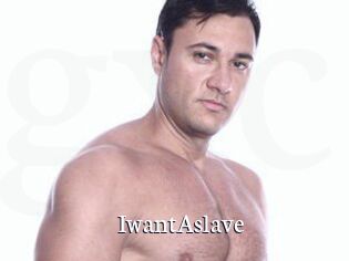 IwantAslave