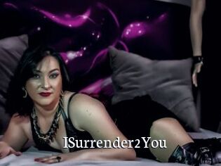 ISurrender2You