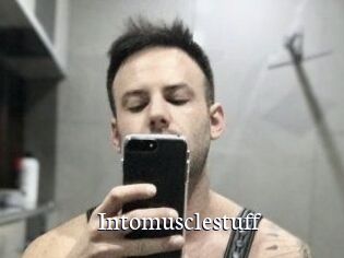 Intomusclestuff