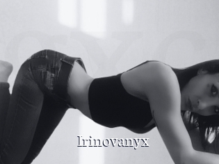 Irinovanyx
