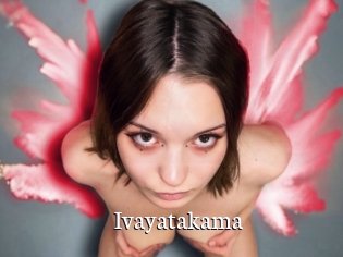 Ivayatakama