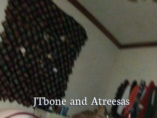 JTbone_and_Atreesas
