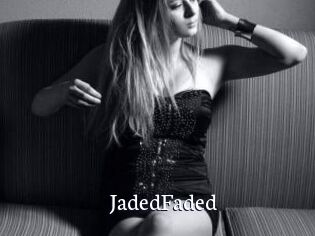 JadedFaded