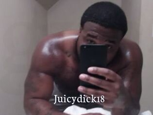 Juicydick18