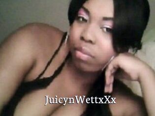 JuicynWettxXx