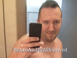 Just40AndJustDivorced