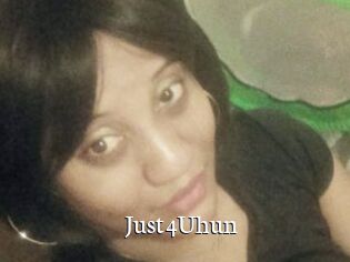 Just4Uhun