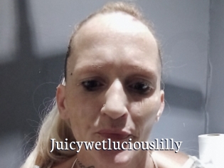 Juicywetluciouslilly