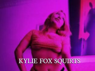KYLIE_FOX_SQUIRTS
